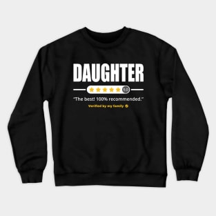 Five Stars Daughter Crewneck Sweatshirt